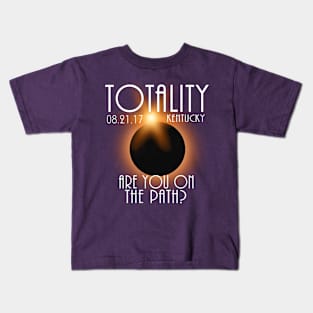 Total Eclipse Shirt - Totality KENTUCKY Tshirt, USA Total Solar Eclipse T-Shirt August 21 2017 Eclipse T-Shirt T-Shirt T-Shirt Kids T-Shirt